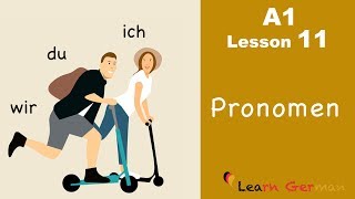 Learn German for beginners A1  Personal Pronouns in German  Lesson 11 [upl. by Merrell]