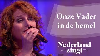 Nederland Zingt Onze Vader in de hemel [upl. by Cirted]