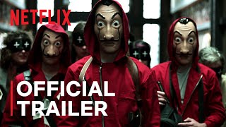 Money Heist  Series Trailer  Netflix [upl. by Ynohtona]