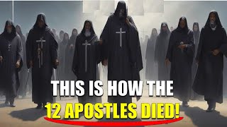 THIS IS HOW THE 12 APOSTLES OF JESUS CHRIST DIED  Bible Mysteries Explained [upl. by Hanselka824]