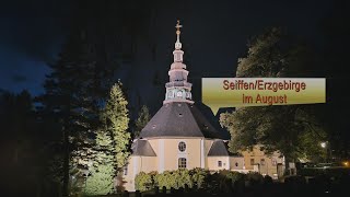 Seiffen ist auch im Sommer schön 4K [upl. by Roi]