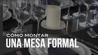 Cómo montar una mesa formal [upl. by Ida834]