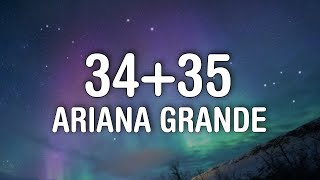 Ariana Grande  3435 lyrics quotCan you stay up all night Fck me till the daylightquot [upl. by Ninaj]