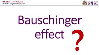 EMM331  Bauschinger Effect [upl. by Bernete]