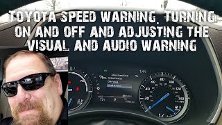 Toyota speed limit warning Turn on off and adjust the settings [upl. by Nolubez]