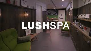 Lush Spa Madrid  Un spa diferente con tratamientos multisensoriales en el centro de Madrid [upl. by Sul]