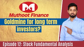 Can Muthoot Finance become a goldmine for long term investors Muthoot Finance Fundamental Analysis [upl. by Elcarim]