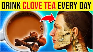 Drink CLOVE TEA Every Day For 1 Week See What Happens To Your Body [upl. by Kali]