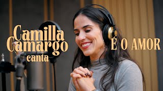 Camilla Camargo Canta quotÉ o Amorquot [upl. by Junko]