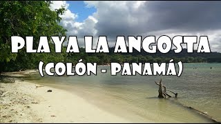 MI VIAJE A PANAMA 4 ¿Como llegar a Playa La Angosta Colon desde Ciudad de Panamá Viajar mas [upl. by Hgielra335]