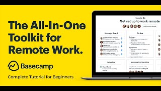 Basecamp 2024 Project Management with Basecamp  Step by step Tutorial from Basic to Advanced [upl. by Kurr]