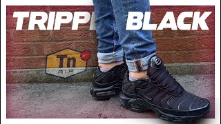 The Triple Black TNs  Nike Air Max Plus TN  Unboxing  Review  On Feet [upl. by Perry]