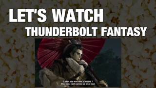 Snakethoot amp Simon Thierry Lets Watchent Thunderbolt Fantasy [upl. by Flan162]