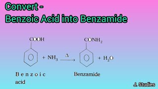 Convert benzoic acid into benzamide [upl. by Brasca]