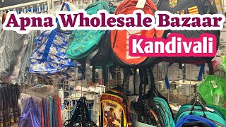 Kandivali Ka Sabse Sasta Wholesale Bazaar  Apna Wholesale Bazaar  Kandivali East [upl. by Aicilev333]