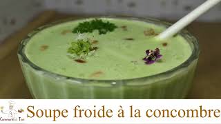 Soupe froide gaspacho de concombre [upl. by Searcy199]