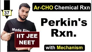 L37 Perkins Condensation Rxn  Cinnamic Acid Formation  Aldehyde Chemical rxn [upl. by Dail]