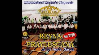 Internacional Marimba Orquesta Reyna Fraylescana  En Vivo Disco Completo [upl. by Htnnek]