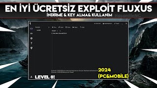 ROBLOX EN İYİ ÜCRETSİZ EXPLOİT FLUXUS NASIL İNDİRİLİR amp KEY ALINIR   Roblox Free Level 8 Exploit [upl. by Esilrahc]