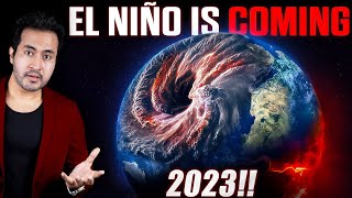 What EL NINO Will Do To EARTH In 2023 [upl. by Aninep]