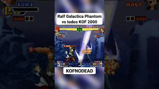 Ralf Galactica phantom vs Kyo Kusanagi Iori Yagami KOF 2000 kofnodead kof2000 kof arcade shorts [upl. by Inoek]