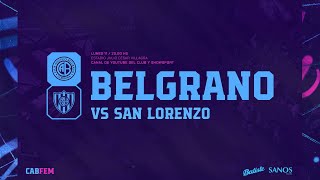 FemeninoBelgrano  BELGRANO vs San Lorenzo  Fecha 1 Torneo Apertura 2024 [upl. by Casia]