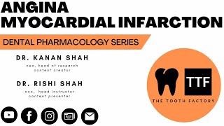 Angina and Myocardial Infarction  Dental Pharmacology  Full Lecture 2024 [upl. by Korns]