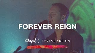 Forever Reign  Hillsong Worship [upl. by Cordi]