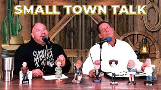 Small Town Talk  Episode 17 [upl. by Moitoso]