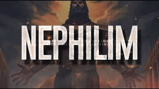 The Origin Of The Nephilim [upl. by Enyallij979]