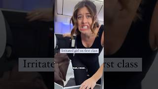 Irritated Girl In First Class firstclass [upl. by Aifoz]