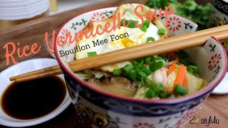 Bouillon Mee foon  Mauritian Chicken Rice Vermicelli Soup [upl. by Stew]