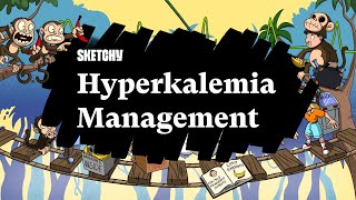 Hyperkalemia Management Lesson Part 1  Sketchy Medical  USMLE Step 2 CK [upl. by Ettenhoj257]