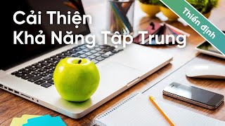 Thiền 15 phút thiền để tăng khả năng tập trung [upl. by Henning65]