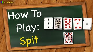 How to play Spit [upl. by Cooke365]