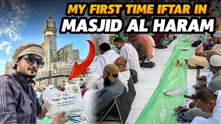 Iftar in Masjid Al Haram  Masjid Al Haram in Ramadan 2024  Yazdan Umrah Vlog 11  Param Vlog 218 [upl. by Anastase]