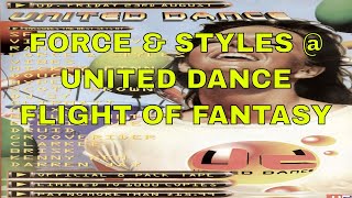 FORCE amp STYLES  UNITED DANCE  FLIGHT OF FANTASY [upl. by Debarath573]