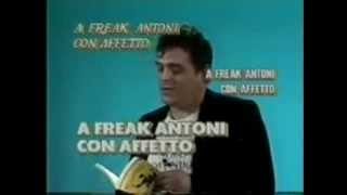 Freak Antoni  Non cè gusto in Italia ad essere intelligenti Skiantos [upl. by Nlycaj]