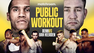 Conor Benn vs Chris Van Heerden Plus Undercard Public Workout [upl. by Karwan]