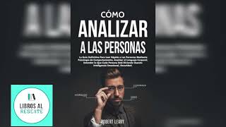 Como Analizar a las Personas Psicología Oscura  Audiolibro Completo [upl. by Cinimmod]