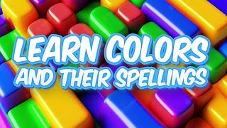 Learn color names and spellings in English for Kids  Preschool Fun Play  Kids Education Video [upl. by Ahnavas]