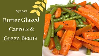 Green Beans and Carrots sauteed Episode  45 [upl. by Brenn]