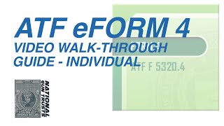 NEW 2022  ATF eForm 4 Individual Applicant  Video WalkThrough Guide  National Gun Trusts [upl. by Getraer]