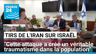 Missiles iraniens sur Israël  quotCette attaque a créé un véritable traumatisme dans la populationquot [upl. by Sakram201]