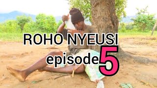 ROHO NYEUSI EP 5 [upl. by Lorrayne489]