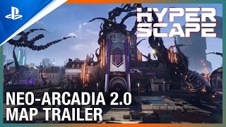 Hyper Scape  NeoArcadia 20 Revamped Map Trailer  PS4 [upl. by Zindman218]