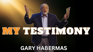 Personal InDepth Journey  Gary Habermas [upl. by Polard]