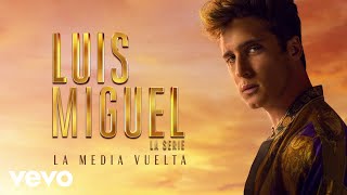 Diego Boneta  La Media Vuelta LetraLyrics [upl. by Ames]