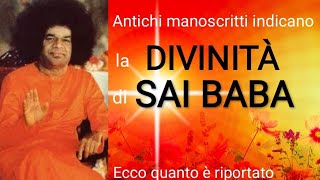 Sai Baba Antiche profezie ci svelano chi è [upl. by Christian]