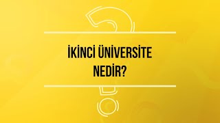 Sınavsız İkinci Üniversite nedir [upl. by Trever]